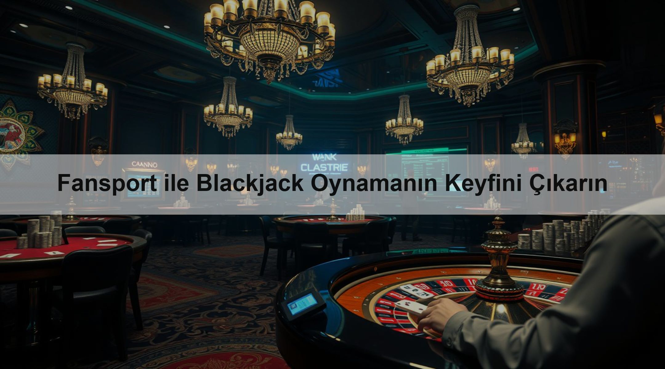 Fansport ile Blackjack Oynamanın Keyfini Çıkarın