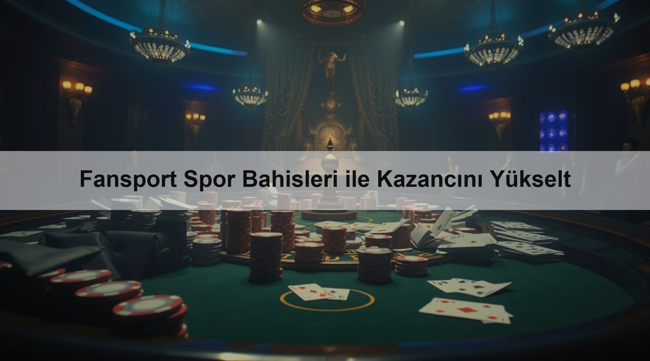 Fansport Spor Bahisleri ile Kazancını Yükselt