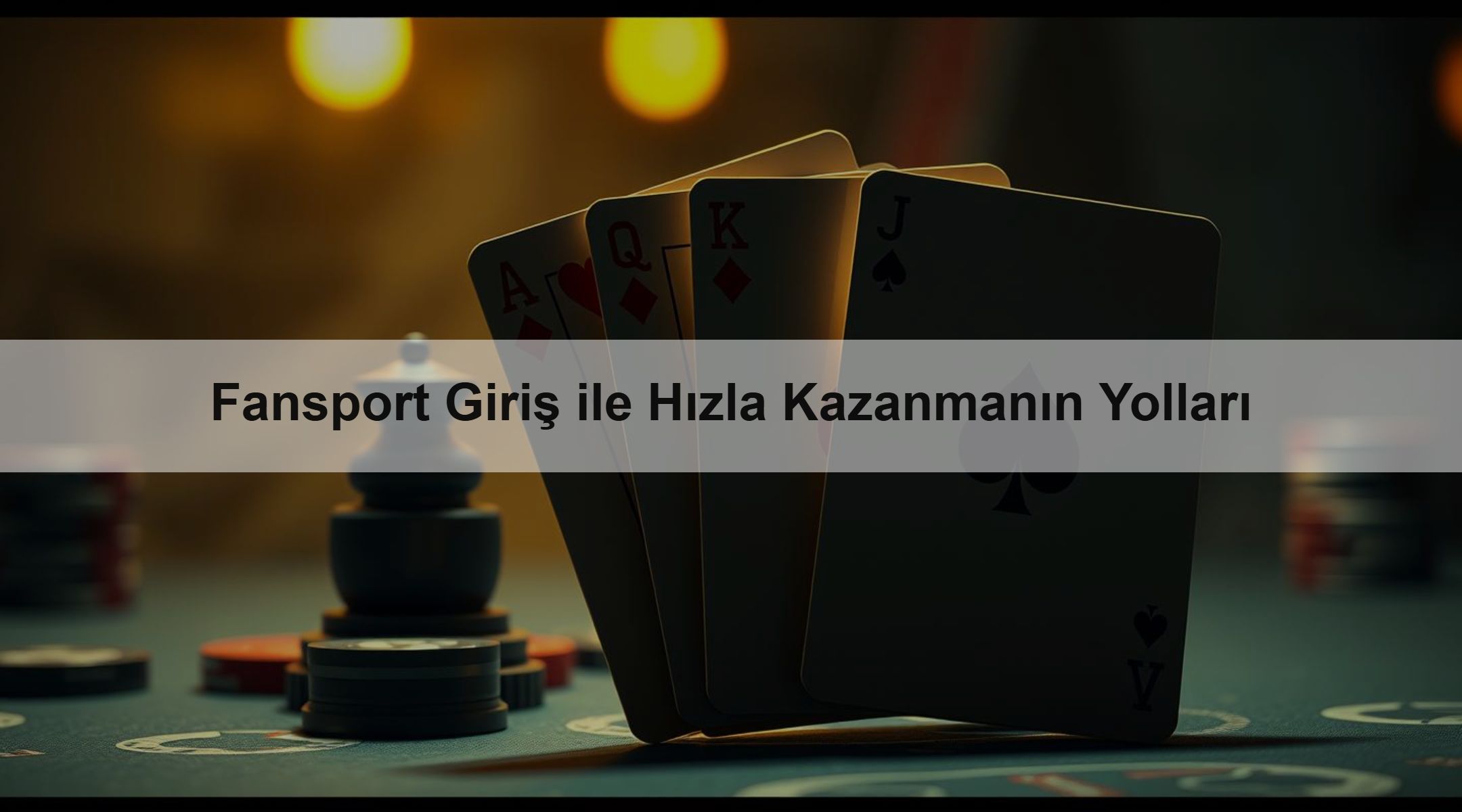 Fansport Giriş ile Hızla Kazanmanın Yolları