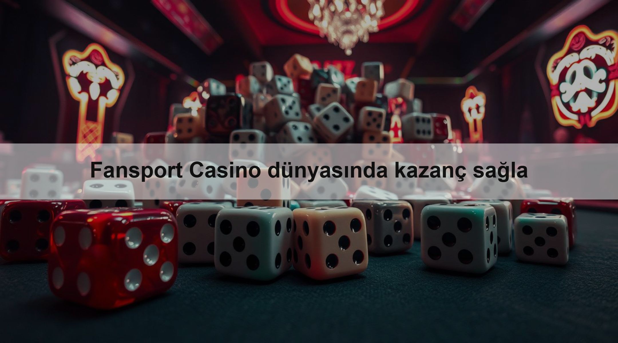 Fansport Casino dünyasında kazanç sağla