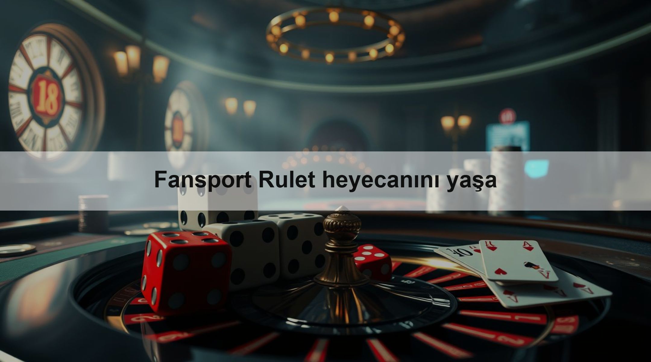 Fansport Rulet heyecanını yaşa
