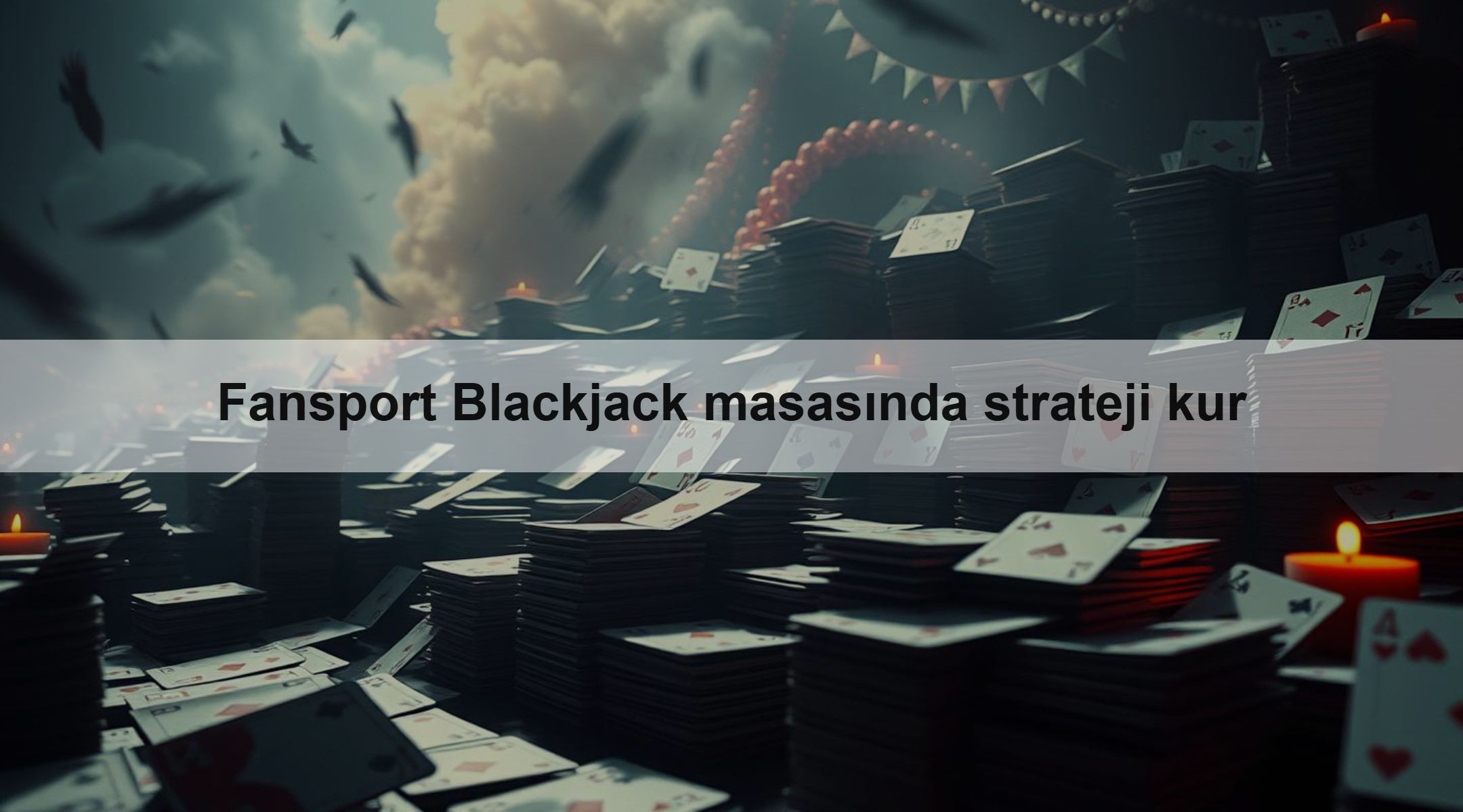 Fansport Blackjack masasında strateji kur